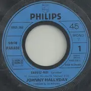 7inch Vinyl Single - Johnny Hallyday - Sauvez-moi - Mono