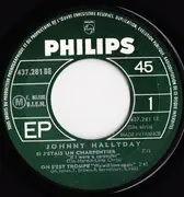 7inch Vinyl Single - Johnny Hallyday - Si J'étais Un Charpentier