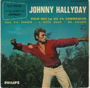 7inch Vinyl Single - Johnny Hallyday - Pour Moi La Vie Va Commencer - Original French EP
