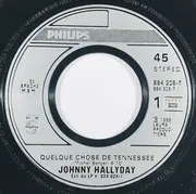 7inch Vinyl Single - Johnny Hallyday - Quelque Chose De Tennessee