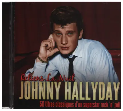 Johnny Hallyday - Retiens La Nuit