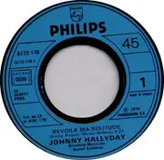 7inch Vinyl Single - Johnny Hallyday - Revoilà Ma Solitude