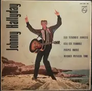 7inch Vinyl Single - Johnny Hallyday - Tes Tendres Annees - Mono