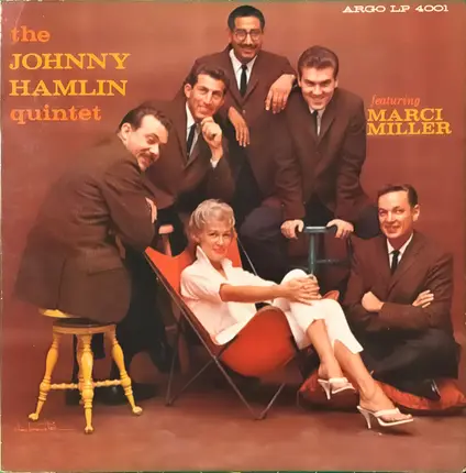 Johnny Hamlin Quintet featuring Marcie Miller - The Johnny Hamlin Quintet Featuring Marci Miller