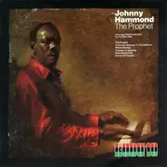 Johnny Hammond - The Prophet