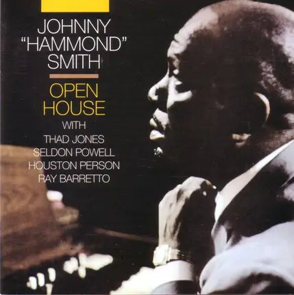 Johnny Hammond With Thad Jones , Seldon Powell , Houston Person , Ray Barretto - Open House