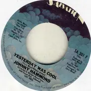 Johnny Hammond - Yesterday Was Cool / Virgo Lady