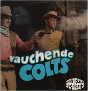 Johnny Harper and his Gunmen - Rauchende Colts