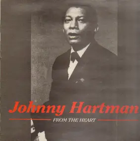 Johnny Hartman - From The Heart