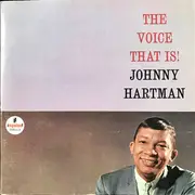 LP - Johnny Hartman - The Voice That Is!