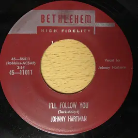 Johnny Hartman - I'll Follow You / Birth Of The Blues