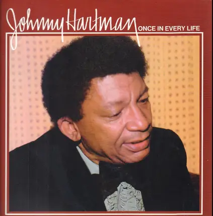 Johnny Hartman - Once in Every Life