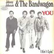 Johnny Johnson And The Bandwagon - You