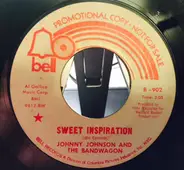 Johnny Johnson And The Bandwagon - Sweet Inspiration / Pride Comes Before A Fall