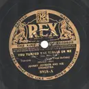 Schellack - Johnny Johnson, Jack Shilkret - You Turned The Tables On Me / San Francisco