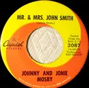 7inch Vinyl Single - Johnny & Jonie Mosby - Mr. & Mrs. John Smith