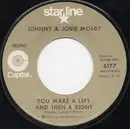 7inch Vinyl Single - Johnny & Jonie Mosby - You Make A Left And Then A Right / Just Hold My Hand
