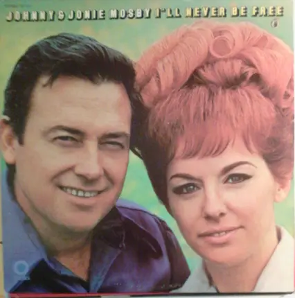 Johnny & Jonie Mosby - I'll Never Be Free