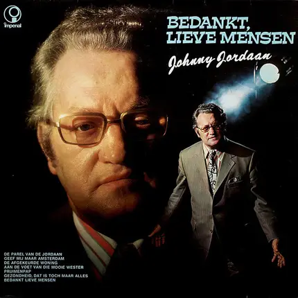 Johnny Jordaan - Bedankt, Lieve Mensen