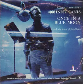 Johnny Janis - Playboy Presents... Once In A Blue Moon