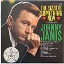 LP - Johnny Janis - The Start Of Something New - Mono
