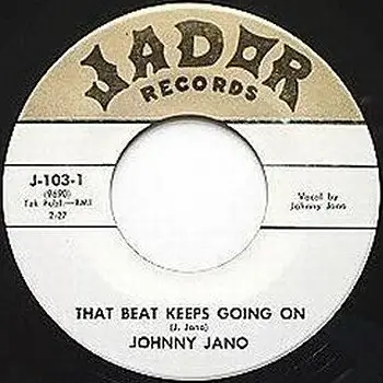 Johnny Jano - That Beat Keeps Going On / Moment You're Born (you Start To Die)