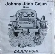 Johnny Jano - Cajun Pure