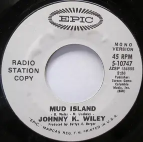 Johnny K. Wiley - Mud Island