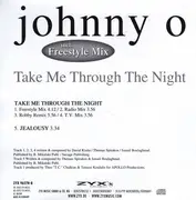 CD Single - Johnny O - Take Me Through the Night