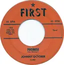 7inch Vinyl Single - Johnny October - Promise / Little Boy Blue