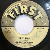 Johnny October - First Time