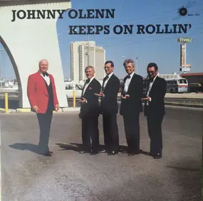 johnny olenn - Keeps On Rollin'