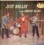 johnny olenn - Just Rollin'