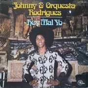LP - Johnny & Orquesta Rodrigues - Hey Mal Yo