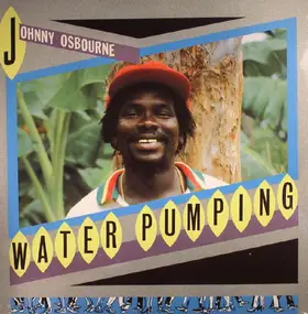 Johnny Osbourne - Water Pumping