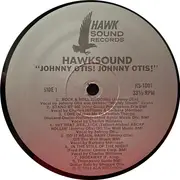 LP - Johnny Otis - Johnny Otis! Johnny Otis!: The 1984 Johnny Otis Show