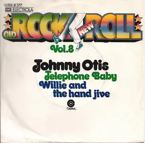 Johnny Otis - Telephone Baby / Willie And The Hand Jive