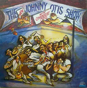 Johnny Otis - The New Johnny Otis Show With Shuggie Otis