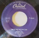 7inch Vinyl Single - Johnny Otis With The Johnny Otis Show - Crazy Country Hop / Willie Did The Cha Cha