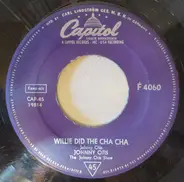 Johnny Otis With The Johnny Otis Show - Crazy Country Hop / Willie Did The Cha Cha