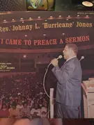 LP - Johnny L. Jones - I Came To Preach A Sermon