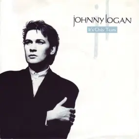 Johnny Logan - It's Only Tears