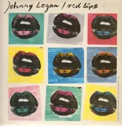 7inch Vinyl Single - Johnny Logan - Red Lips