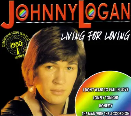Johnny Logan - Living For Loving