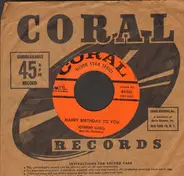 Johnny Long And His Orchestra - Happy Birthday To You / In A Shanty In Old Shanty Town