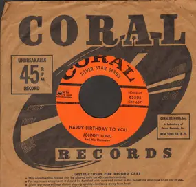 Johnny Long - Happy Birthday To You / In A Shanty In Old Shanty Town