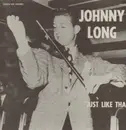 LP - Johnny Long - Just Like That