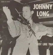 Johnny Long - Just Like That