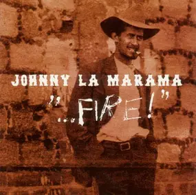 Johnny LA Marama - Fire