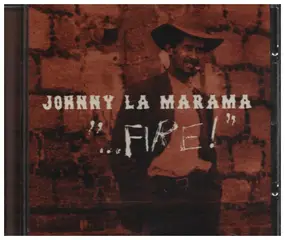 Johnny LA Marama - ...Fire!